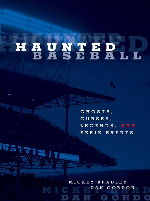 Title details for Haunted Baseball by Mickey Bradley - Wait list
